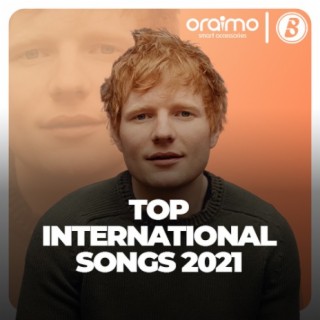 Top International Songs 2021
