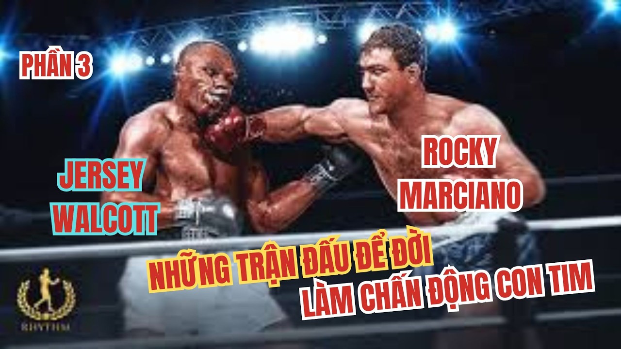 Rocky Marciano vs Jersey Joe Walcott , Những Trận Chiến Máu Lửa Nhất Mọi Thời Làm Chấn Động Thế Giớ