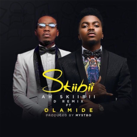 Ah Skiibii (Remix) ft. Olamide cover art