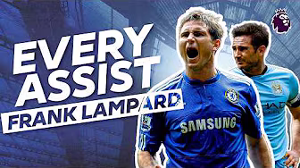 EVERY Assist That Made Frank Lampard A Premier League LEGEND