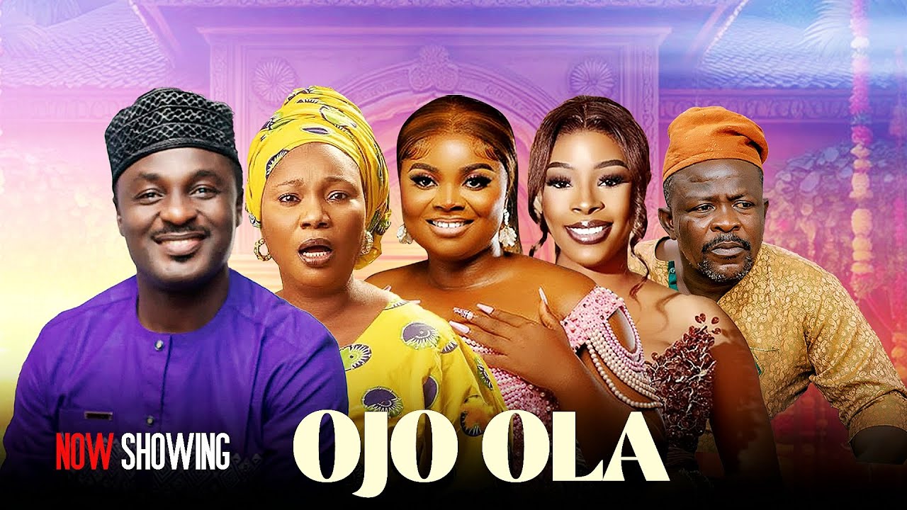 Ojo Ola Yoruba Movie Drama