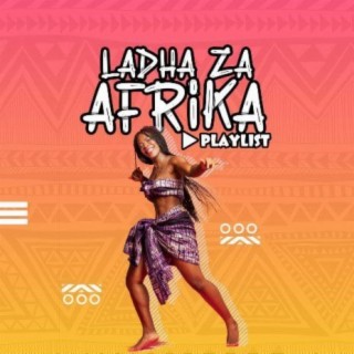 Ladha Za Afrika!!