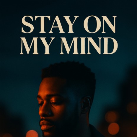 Stay On My Mind cover art