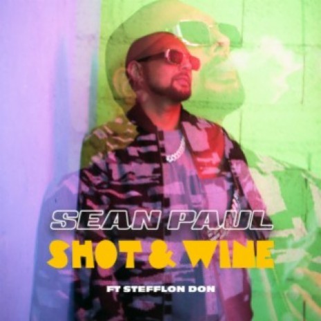 Shot & Wine ft. Stefflon Don cover art