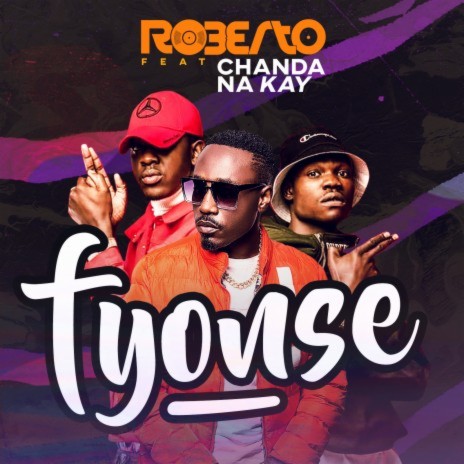 Fyonse ft. Chanda Na Kay