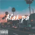 Alak Pa ft. GH TOWN
