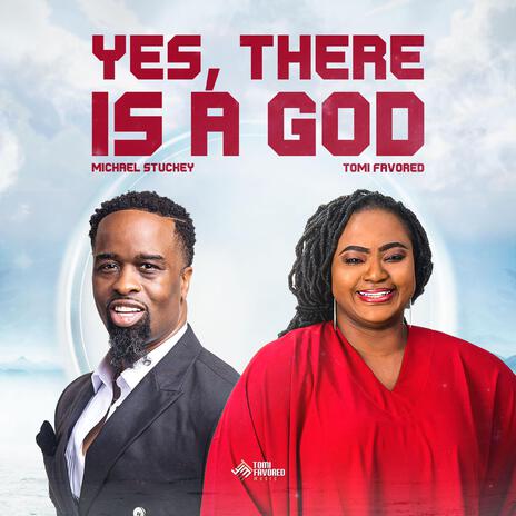 Yes There Is A God ft. Michael Stuckey cover art