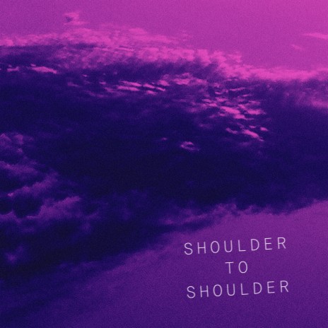 Shoulder to Shoulder cover art