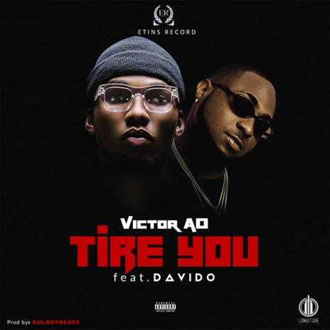 Tire You ft. Davido cover art