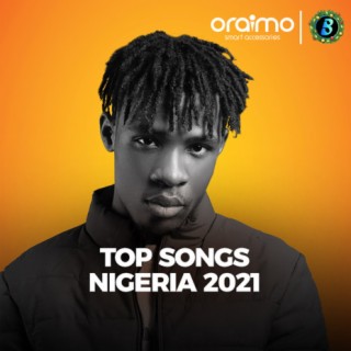 Top Songs Nigeria 2021