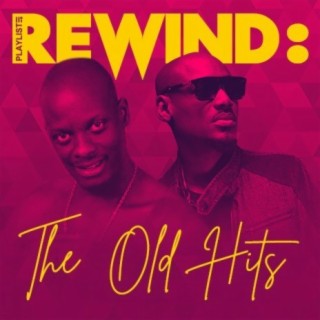Rewind: The Old Hits