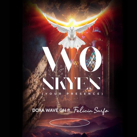 WO NKYEN ft. Felicia Sarfo cover art