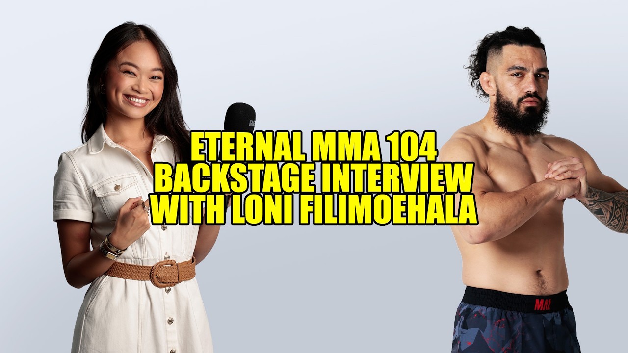 Eternal MMA 104: Backstage Interview: Loni Filimoehala