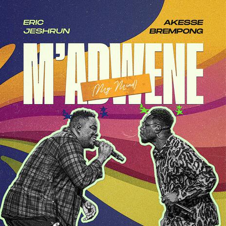M'ADWENE (MY MIND) ft. Akesse Brempong cover art