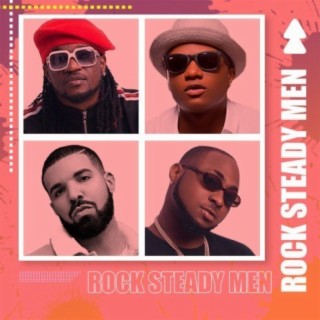 Rock Steady Men