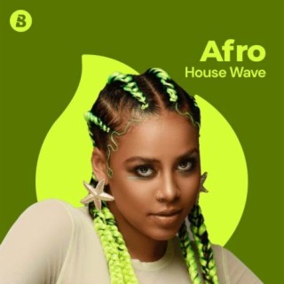 Afro House Wave