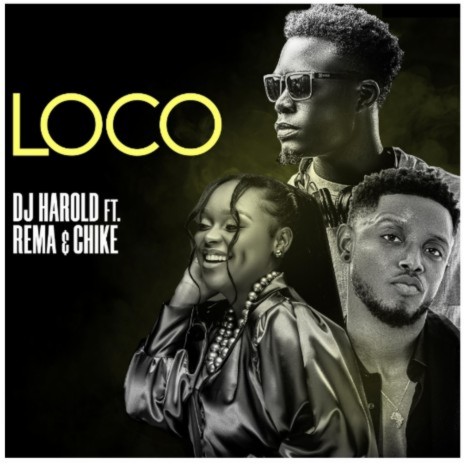 LOCO ft. CHIKE & DJ HAROLD