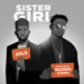 Sister Girl ft. Wande Coal