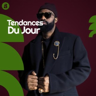 Tendances Du Jour