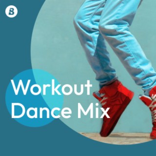 Workout Dance Mix