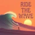 Ride The Wave