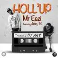 Holl'Up ft. Joey B & Dammy Krane