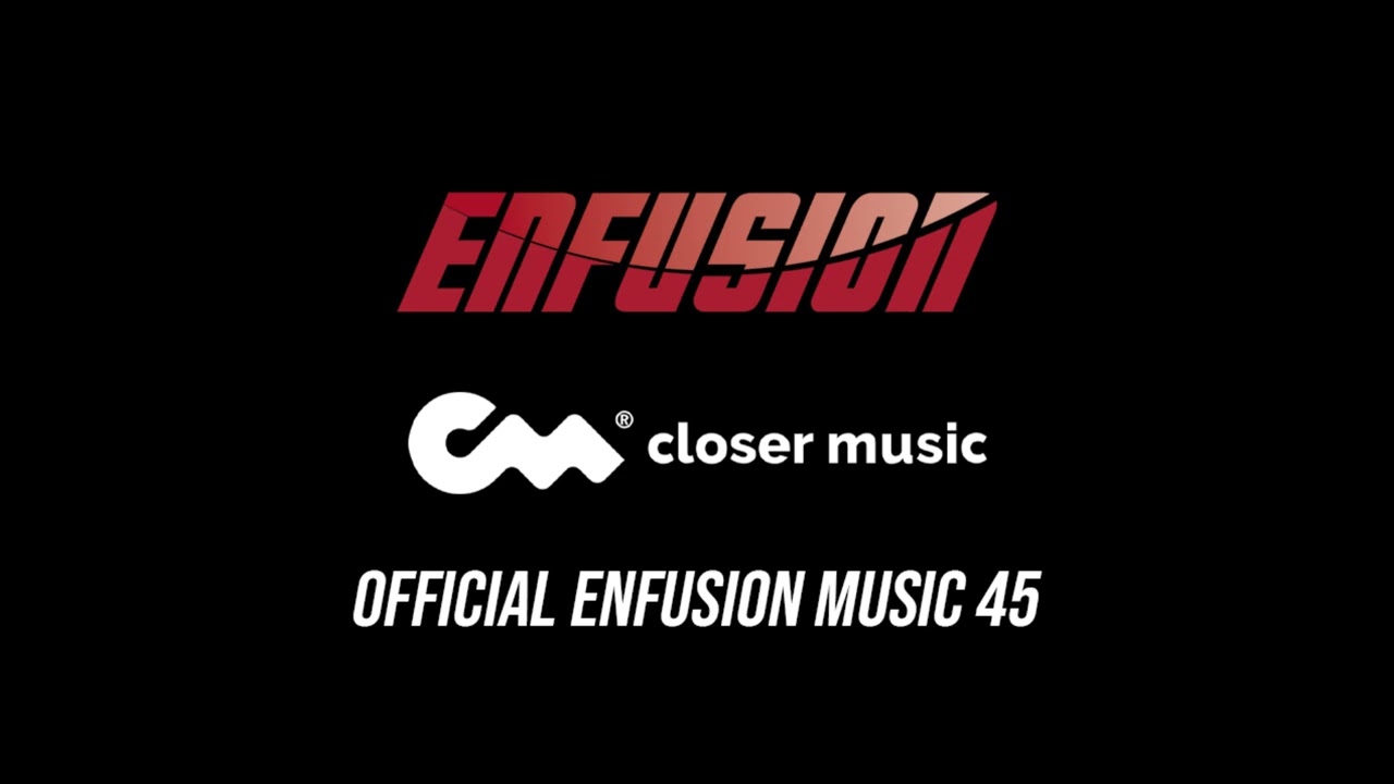 Official Enfusion Music 45