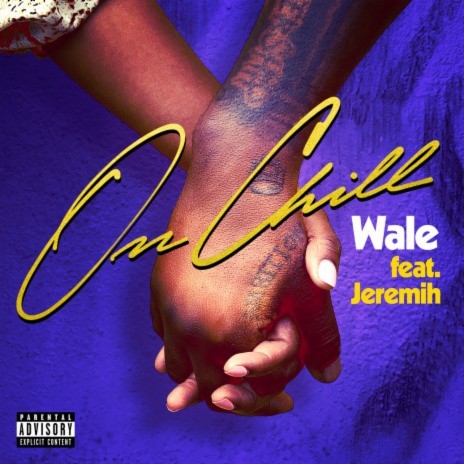 On Chill (feat. Jeremih) cover art