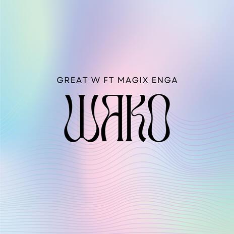 Wako ft. W The Great cover art