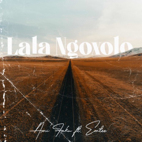 Lala Ngoxolo (feat. Emtee) cover art