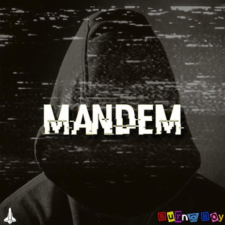 Mandem Anthem