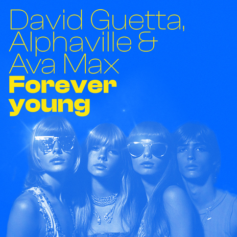 Forever Young ft. Alphaville & Ava Max cover art