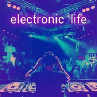 Electronic Life