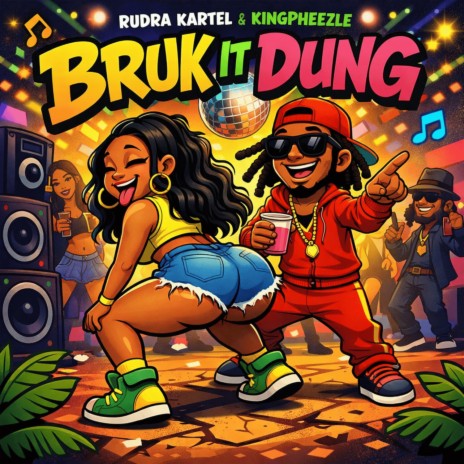 Bruk It Dung 2 ft. Kingpheezle cover art