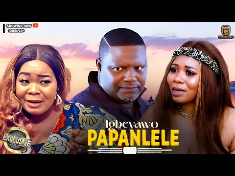 Poster IGBEYAWO PAPANLELE