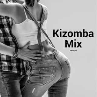 Kizomba Mix