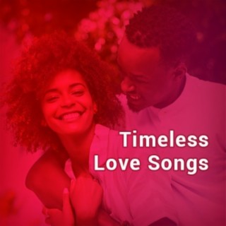 Timeless Love Songs