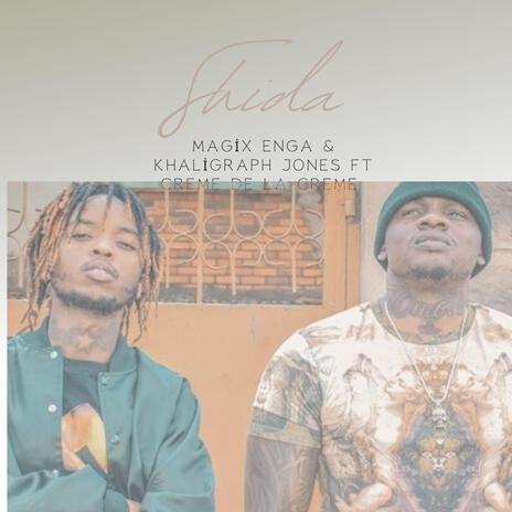 Shida ft. Khaligraph Jones & Creme de la creme cover art