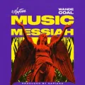 Music Messiah ft. Wande Coal