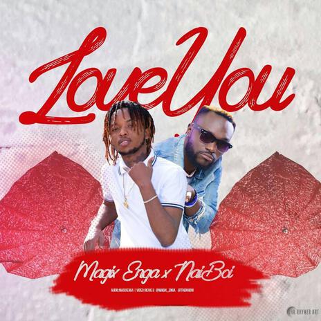 LOVE YOU ft. NAI BOI cover art