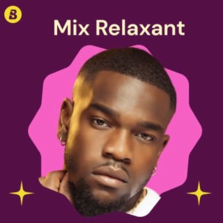 Mix Relaxant