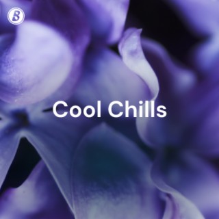 Cool Chills