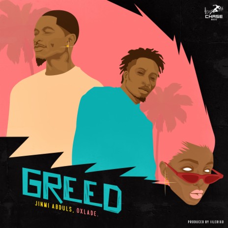 Greed ft. Oxlade