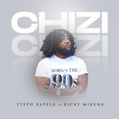 Chizi ft. Ricky Miruka cover art