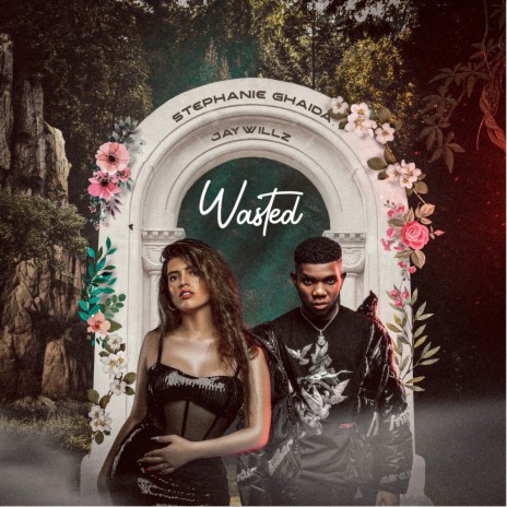 Wasted ft. Jaywillz