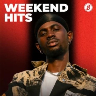 Weekend Hits