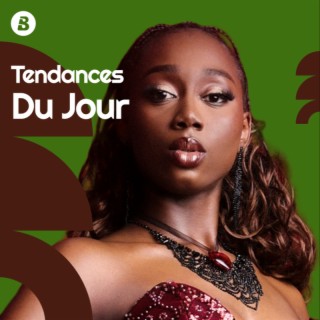 Tendances Du Jour