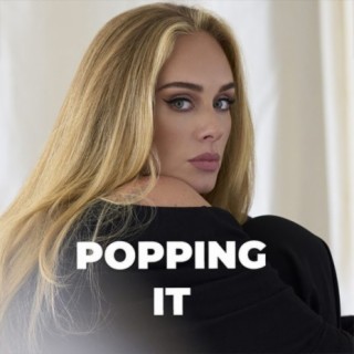 Popping It