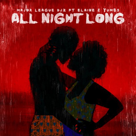 All Night Long ft. Elaine & Yumbs cover art