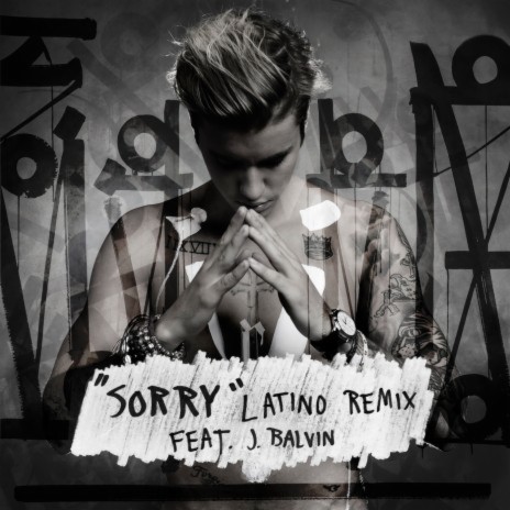 Sorry (Latino Remix) ft. J Balvin cover art